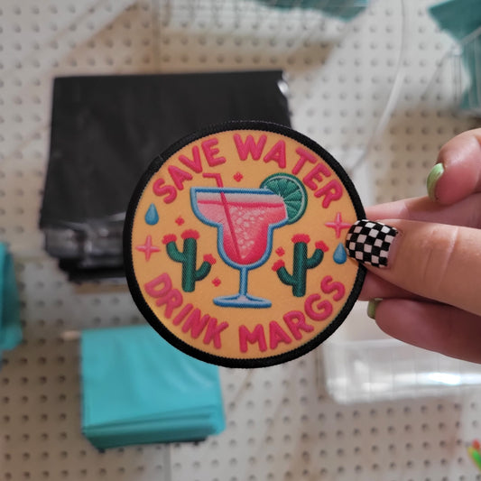 Save Water Drink Margs