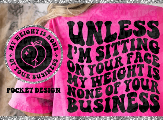 My Weight is None Of Your Concern