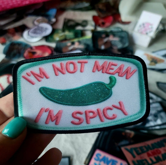Im not Mean Patch