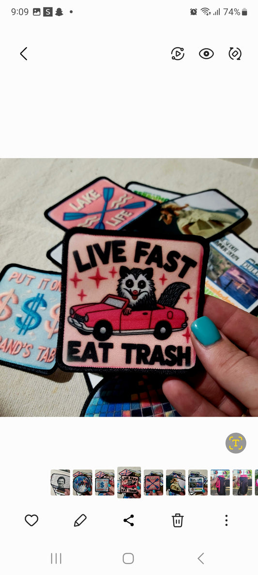 Live Fast Eat Trash patch