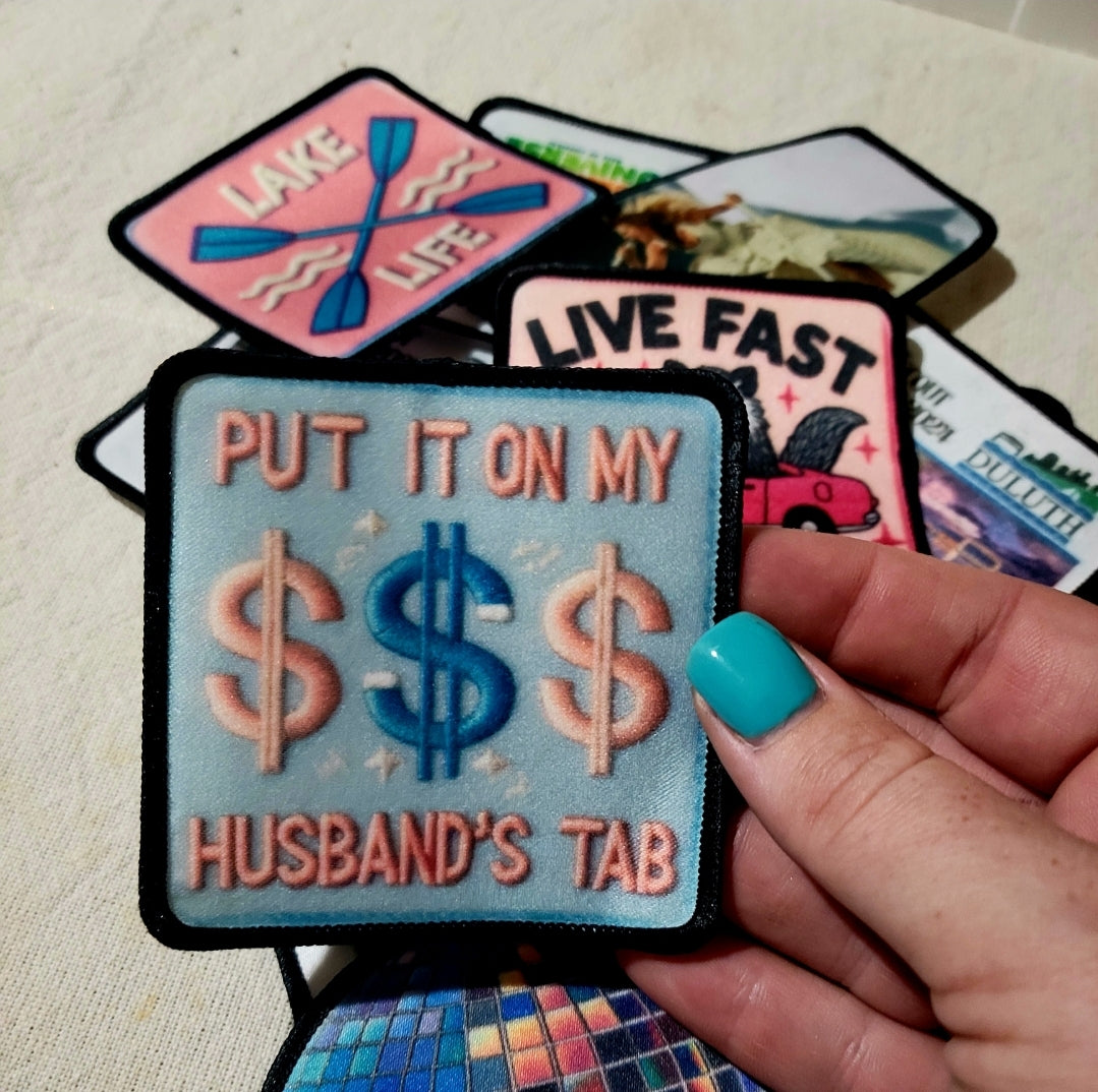 Put it on My Husbands Tab patch