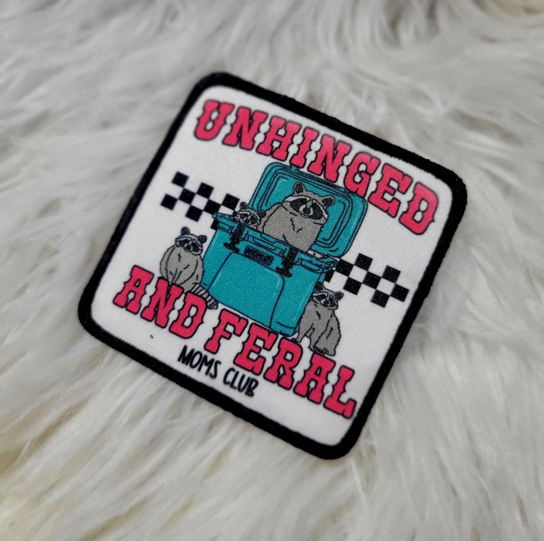 Unhinged and Feral Mom Club