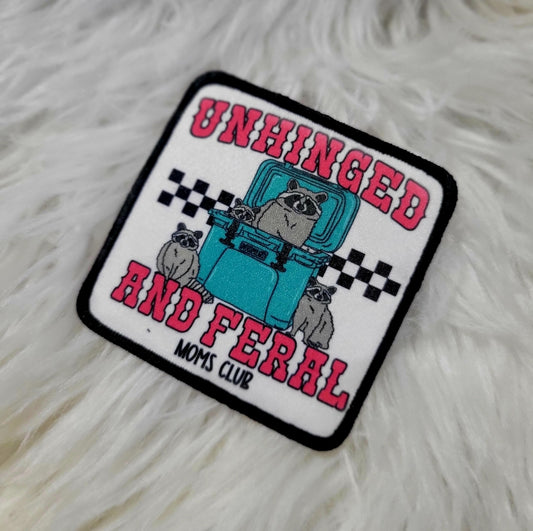Unhinged and Feral Mom Club
