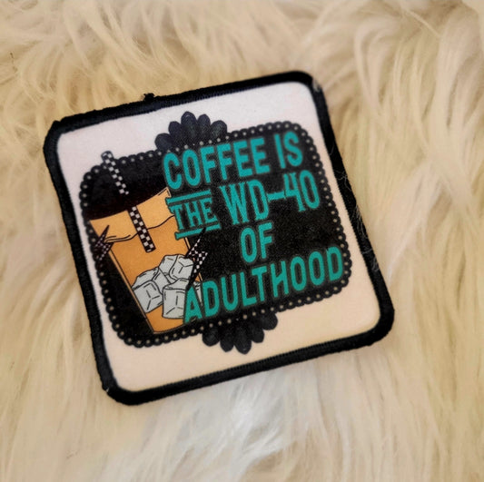 Coffee is the WD40 of Adulthood