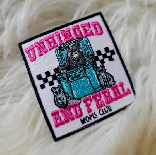 Unhinged and Feral Moms Club