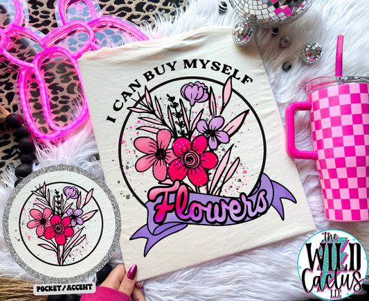 I can Buy Myself Flowers