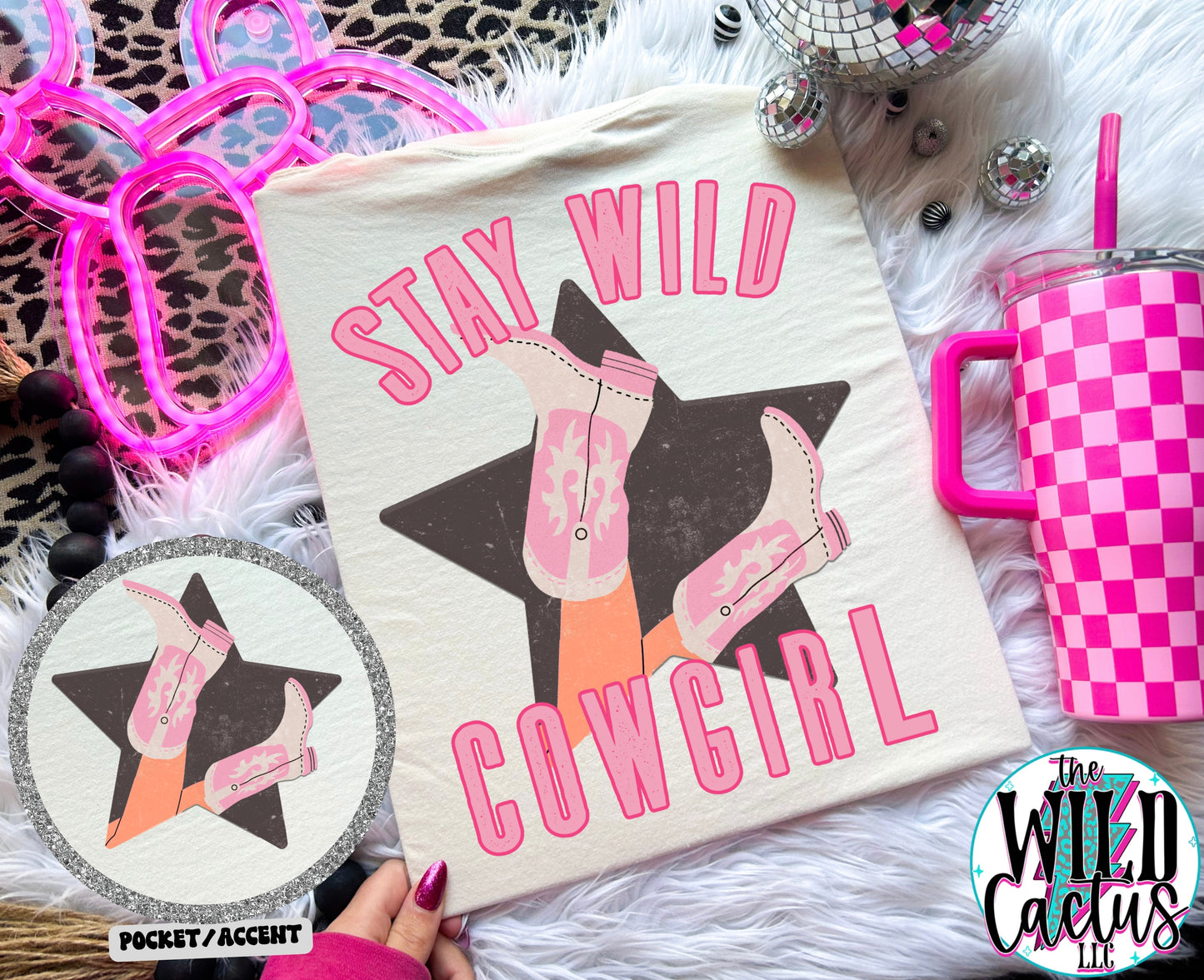 Stay Wild Cowgirl