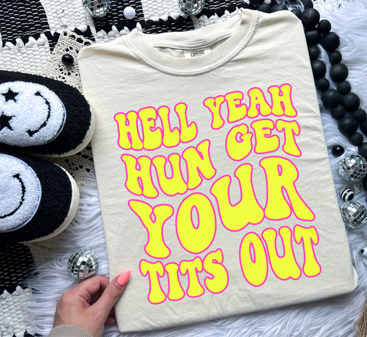 Hell Yeah Hun