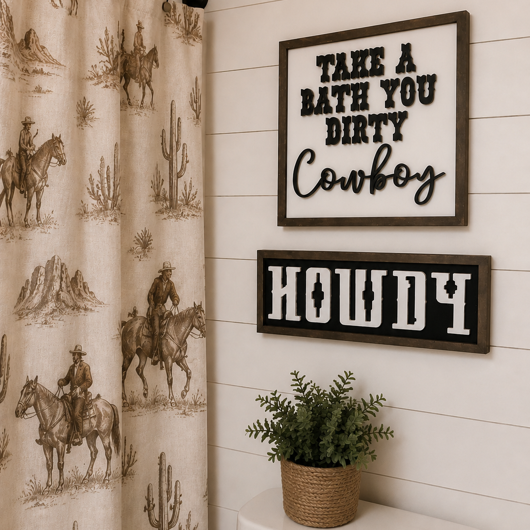 Take A Bath + Howdy Signs