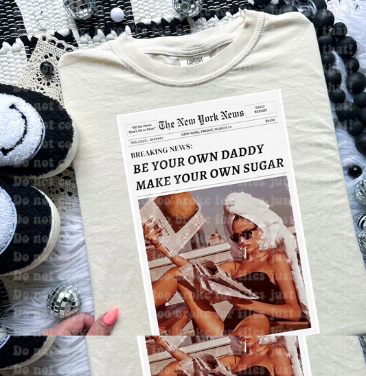 Be Your Own Daddy
