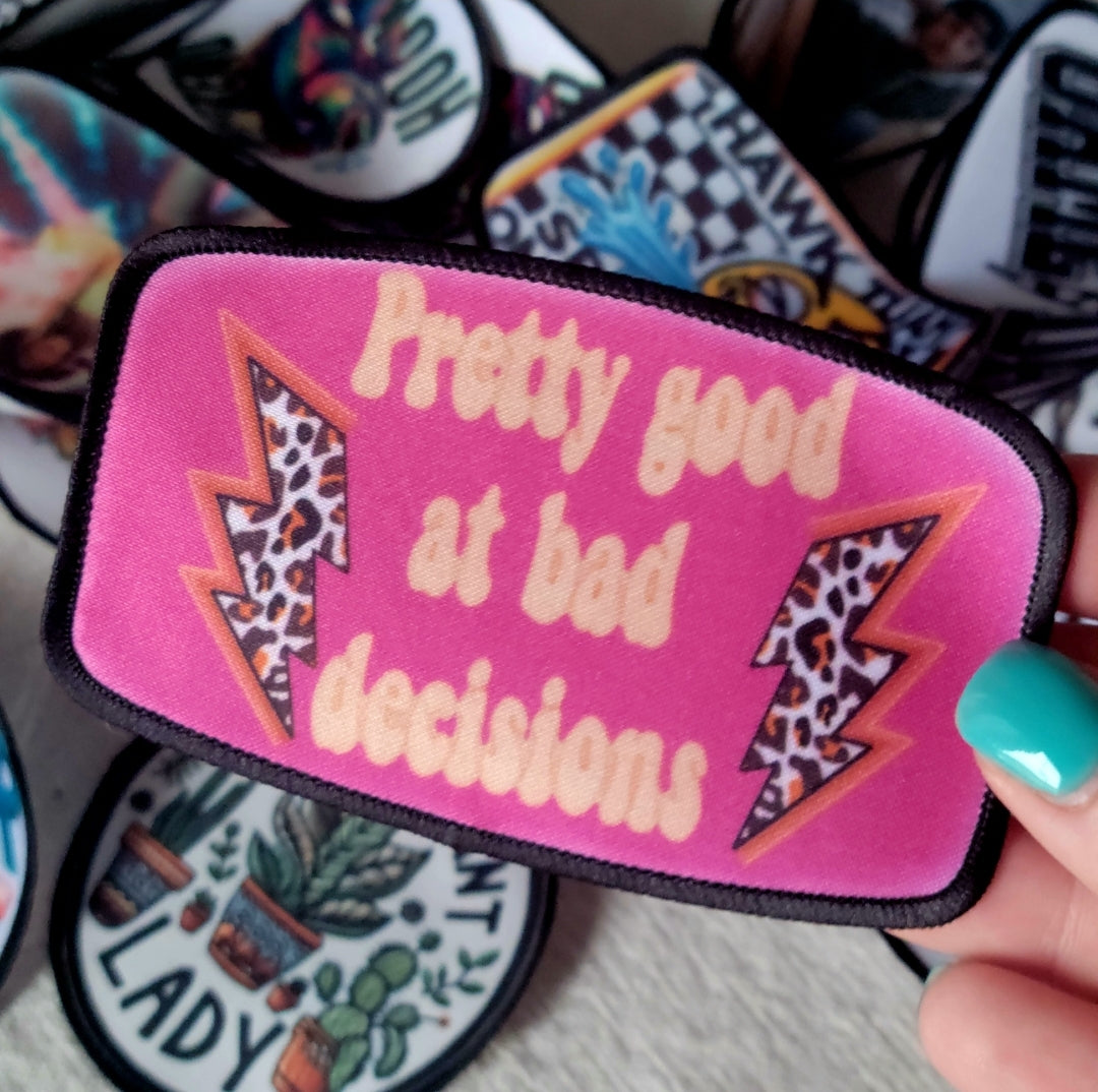 Pretty Good at Bad Decisions Patch