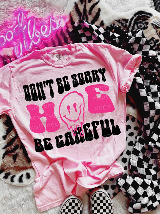 Don't be Sorry