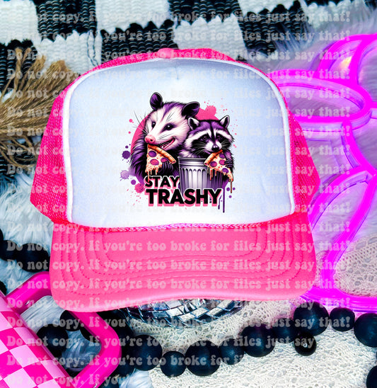 Stay Trashy Trucker Hat