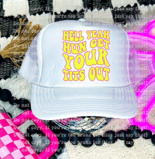 Hell Yeah Hun Trucker Hat