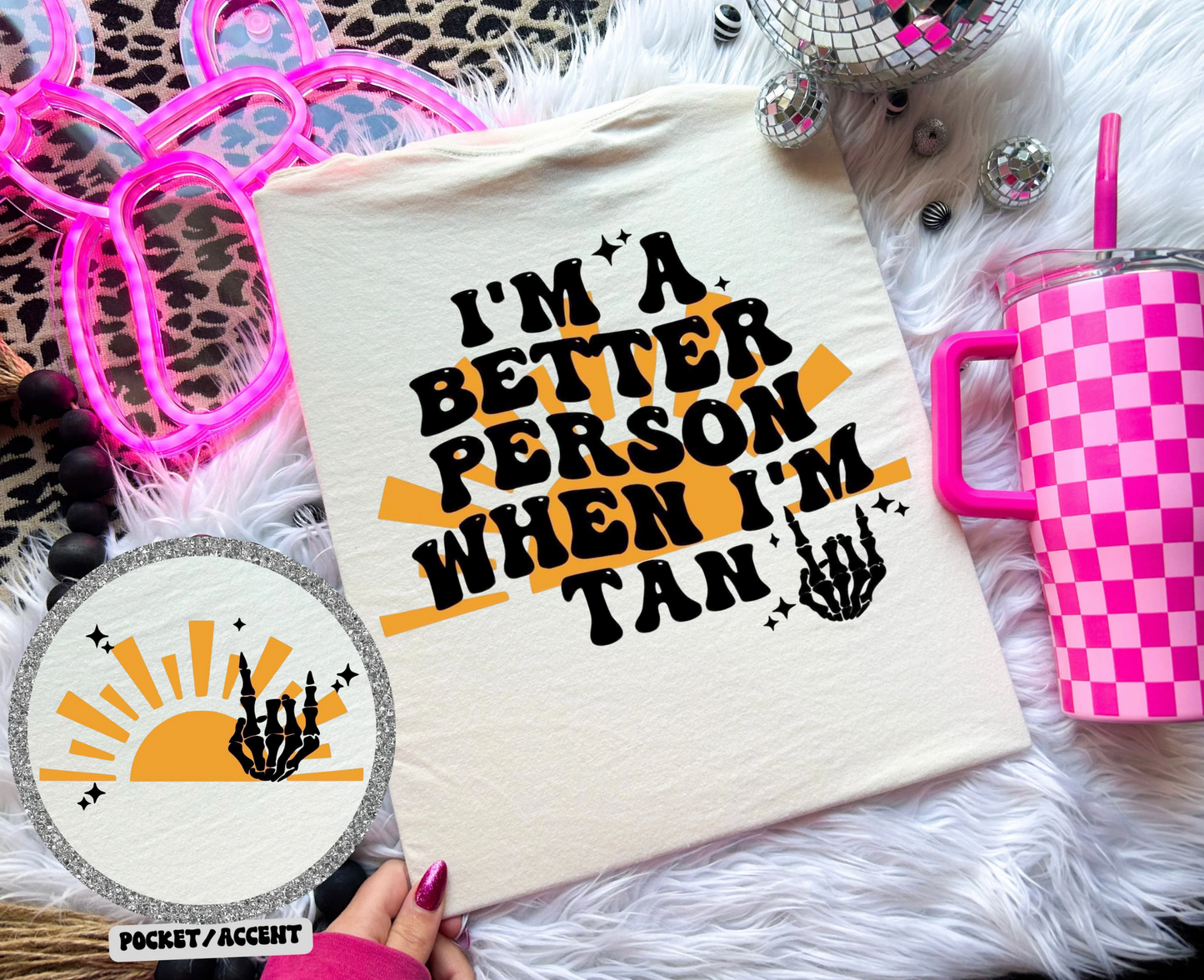 I'm a Better Person When I'm Tan