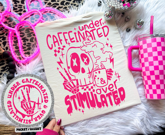 Under Caffinated